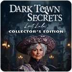 Dark Town Secrets: Lost Lulu Collector's Edition Dark Town Secrets: Lost Lulu Collector's Edition
