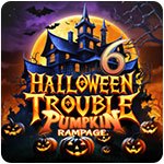 Halloween Trouble 6: Pumpkin Rampage Halloween Trouble 6: Pumpkin Rampage