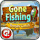 Gone Fishing: Trophy Catch Gone Fishing: Trophy Catch