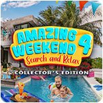 Amazing Weekend: Search and Relax 4 Collector's Edition Amazing Weekend: Search and Relax 4 Collector's Edition