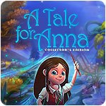 A Tale for Anna - Collector's Edition A Tale for Anna - Collector's Edition