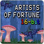 Artists Of Fortune: 16-bit