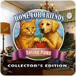 Home for Friends: Loving Paws Collector's Edition