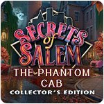 Secrets of Salem: The Phantom Cab Collector's Edition
