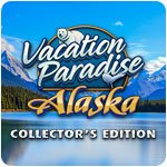 Vacation Paradise: Alaska Collector's Edition