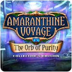 Amaranthine Voyage: The Orb of Purity Collector's Edition