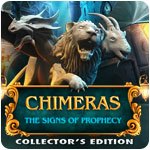 Chimeras: The Signs of Prophecy Collector's Edition