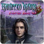 Haunted Manor: Painted Beauties Collector's Edition