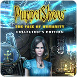 PuppetShow: The Face of Humanity Collector's Edition