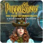 PuppetShow: The Price of Immortality Collector's Edition