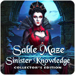 Sable Maze: Sinister Knowledge Collector's Edition