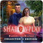 Shadowplay: Harrowstead Mystery Collector's Edition