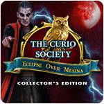 The Curio Society: Eclipse over Mesina Collector's Edition