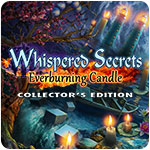 Whispered Secrets: Everburning Candle Collector's Edition