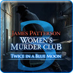 Women's Murder Club: Twice in a Blue Moon